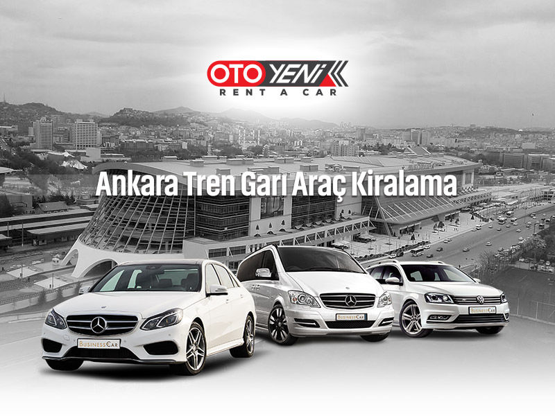Ankara Yüksek Hızlı Tren Garı Araç Kiralama 2 Ankara Yüksek Hızlı Tren Garı Araç Kiralama 2